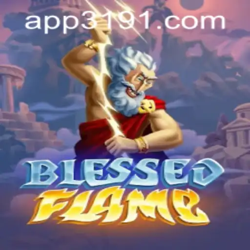 Exploring BlessedFlame: A Deep Dive into its Thrilling Gameplay