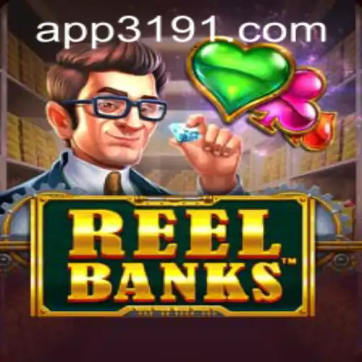 Exploring the Exciting World of ReelBanks and 3191 PH Login